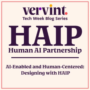 AI-Enabled and Human-Centered: Designing with HAIP at Tech Week 2025